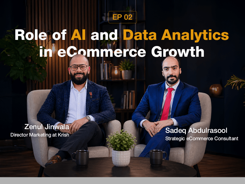 Episode 2 - Role of AI & Data Analytics in eCommerce Growth