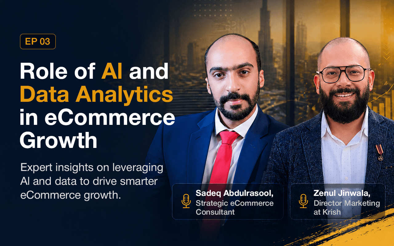 Episode 3 - Role of AI & Data Analytics in eCommerce Growth
